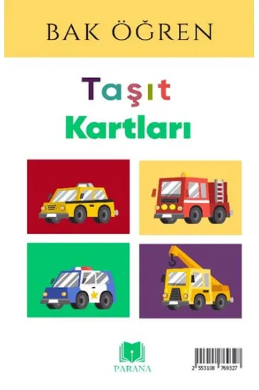 Taşıtlar - Bak Öğren Kartları - İlk Bilgilerim Taşıtlar - Bak Öğren Kartları - İlk Bilgilerim