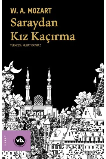 Saraydan Kız Kaçırma Saraydan Kız Kaçırma