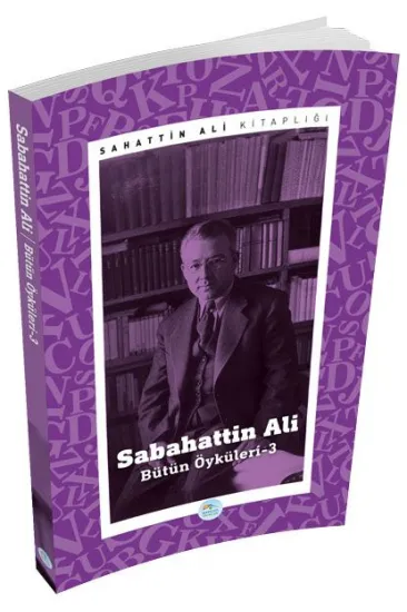 Sabahattin Ali Öyküleri 3 Sabahattin Ali Öyküleri 3