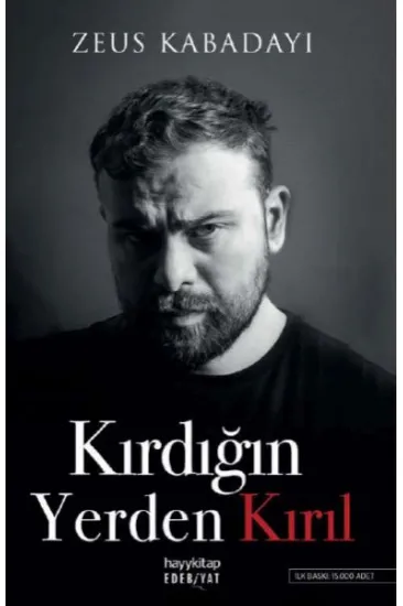 Kırdığın Yerden Kırıl Kırdığın Yerden Kırıl