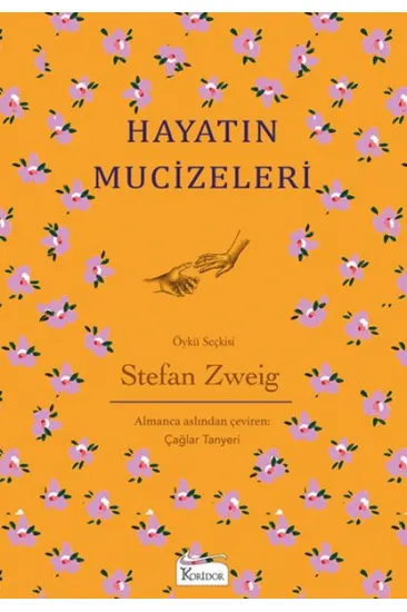 Hayatın Mucizeleri - (Bez Ciltli)