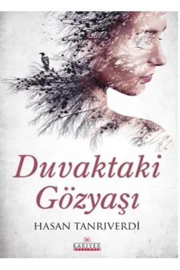 Duvaktaki Gözyaşı Duvaktaki Gözyaşı