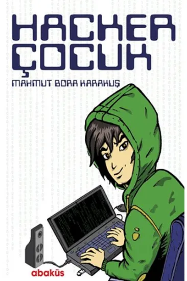Hacker Çocuk Hacker Çocuk