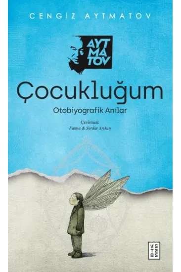 Çocukluğum Çocukluğum