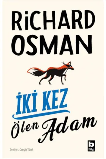 İki Kez Ölen Adam (Perşembe Günü Cinayet Kulübü #2) İki Kez Ölen Adam (Perşembe Günü Cinayet Kulübü #2)