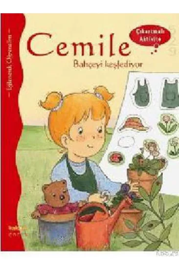 Cemile Bahçeyi Keşfediyor (Çıkartmalı Aktivite)