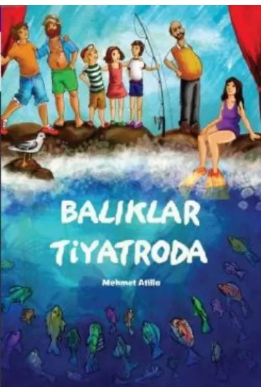 Balıklar Tiyatroda