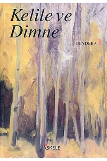 Kelile ve Dimne Kelile ve Dimne