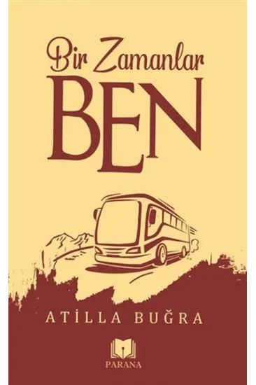 Bir Zamanlar Ben Bir Zamanlar Ben