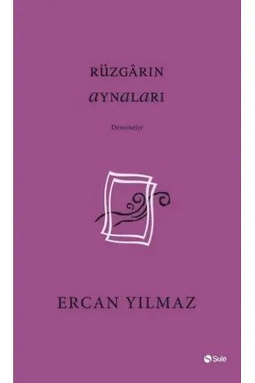 Rüzgarın Aynaları Rüzgarın Aynaları