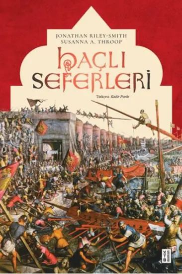 Haçlı Seferleri Haçlı Seferleri