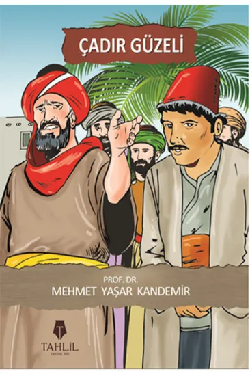 Çadır Güzeli Çadır Güzeli