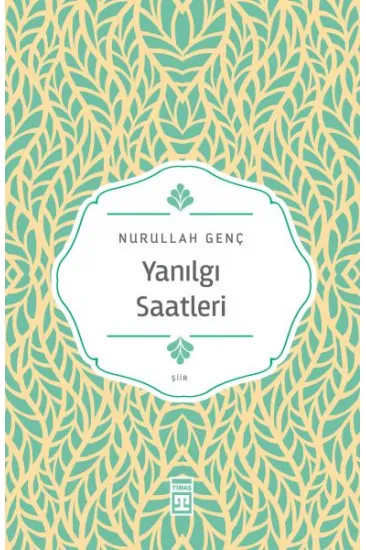 Yanılgı Saatleri Yanılgı Saatleri