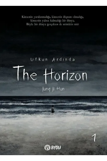 The Horizon - Ufkun Ardında 1 The Horizon - Ufkun Ardında 1