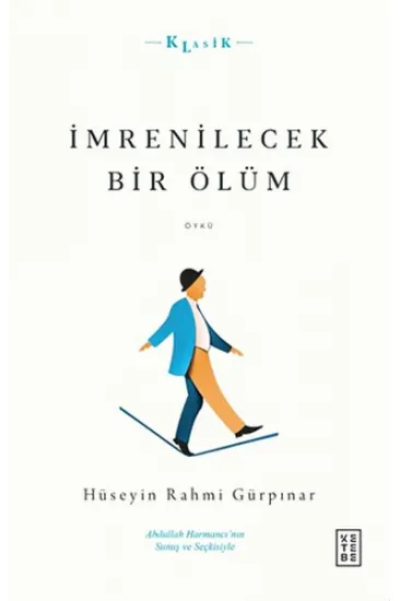 İmrenilecek Bir Ölüm İmrenilecek Bir Ölüm
