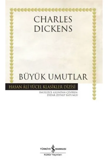 Büyük Umutlar - Hasan Ali Yücel Klasikleri Büyük Umutlar - Hasan Ali Yücel Klasikleri