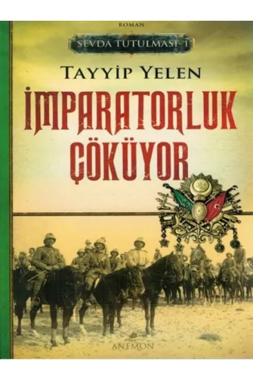 Sevda Tutulması 1 - İmparatorluk Çöküyor Sevda Tutulması 1 - İmparatorluk Çöküyor
