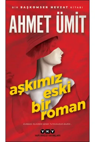 Aşkımız Eski Bir Roman Aşkımız Eski Bir Roman