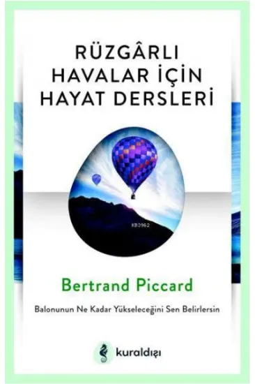 Rüzgarlı Havalar İçin Hayat Dersleri Rüzgarlı Havalar İçin Hayat Dersleri