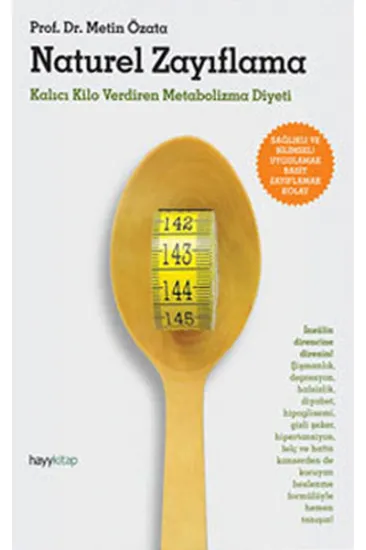 Naturel Zayıflama Kalıcı Kilo Verdiren Metobolizma Diyeti Naturel Zayıflama Kalıcı Kilo Verdiren Metobolizma Diyeti