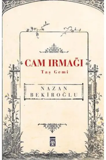 Cam Irmağı Taş Gemi