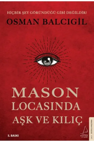 Mason Locasında Aşk ve Kılıç Mason Locasında Aşk ve Kılıç