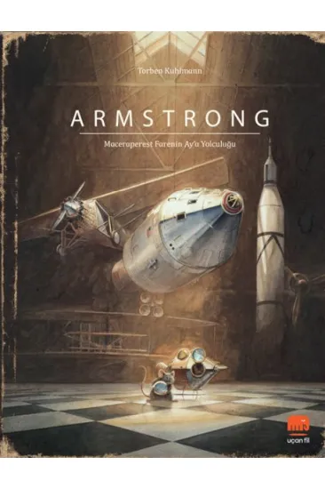 Armstrong Maceraperest Farenin Ay'a Yolculuğu (Yeni Versiyon) Armstrong Maceraperest Farenin Ay'a Yolculuğu (Yeni Versiyon)