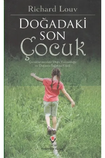 Doğadaki Son Çocuk Doğadaki Son Çocuk