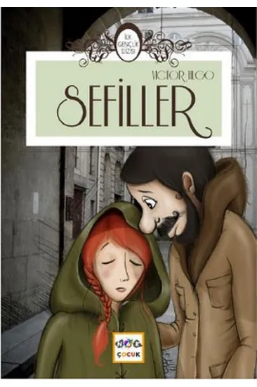 Sefiller (İlk Gençlik Dizisi) Sefiller (İlk Gençlik Dizisi)