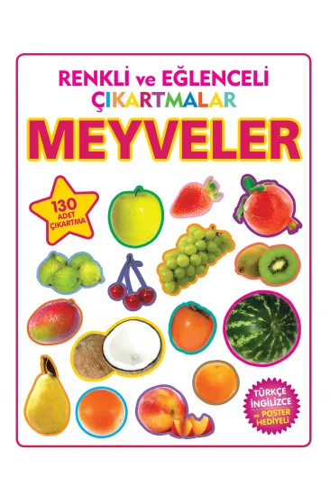 Renkli ve Eğlenceli Çıkartmalar Meyveler Renkli ve Eğlenceli Çıkartmalar Meyveler