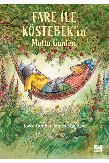 Fare ile Köstebek’in Mutlu Günleri Fare ile Köstebek’in Mutlu Günleri
