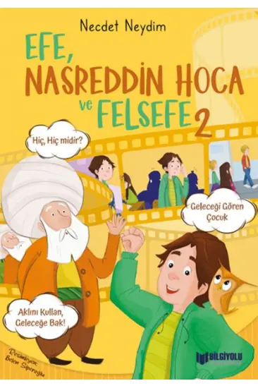 Efe, Nasreddin Hoca Ve Felsefe 2 Efe, Nasreddin Hoca Ve Felsefe 2