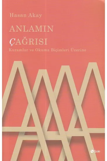 Anlamın Çağrısı Anlamın Çağrısı