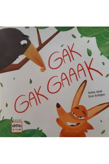Gak Gak Gaaak Gak Gak Gaaak