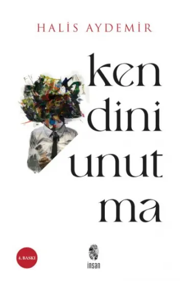 Kendini Unutma