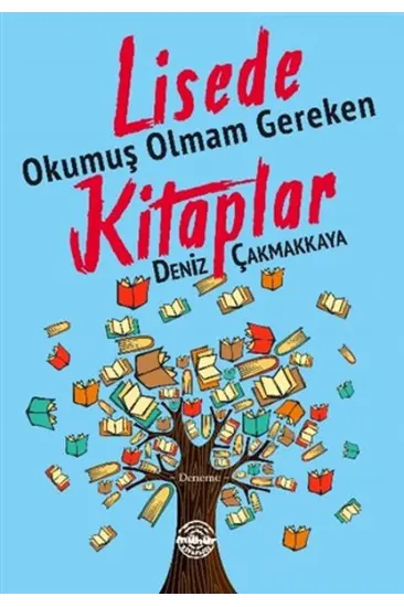 Lisede Okumuş Olmam Gereken Kitaplar Lisede Okumuş Olmam Gereken Kitaplar