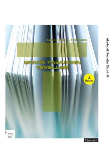 Grafik Tasarımın Temelleri Grafik Tasarımın Temelleri