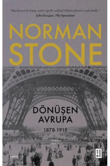Dönüşen Avrupa 1878 - 1919 Dönüşen Avrupa 1878 - 1919