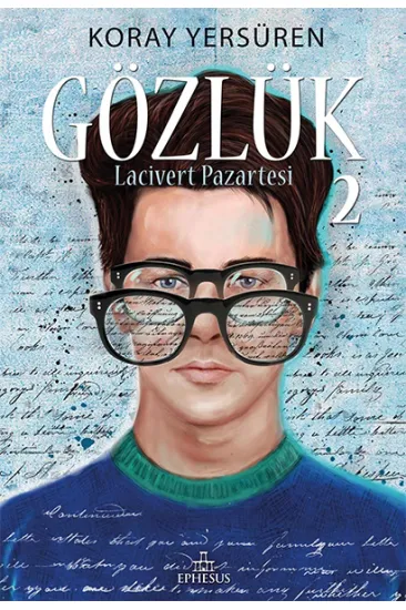 Gözlük - 2 Lacivert Pazartesi (Ciltli) Gözlük - 2 Lacivert Pazartesi (Ciltli)
