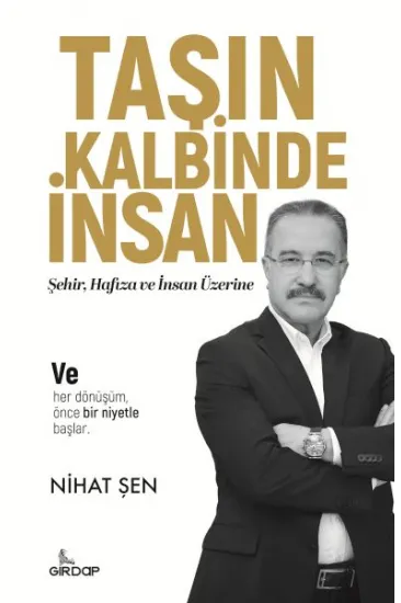 Taşın Kalbinde İnsan Taşın Kalbinde İnsan