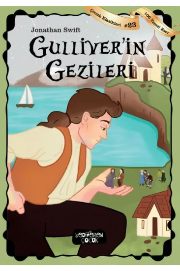 Gulliver’in Gezileri Gulliver’in Gezileri