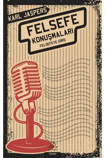 Felsefe Konuşmaları - Felsefeye Giriş Felsefe Konuşmaları - Felsefeye Giriş