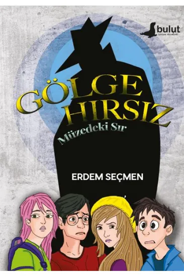 Gölge Hırsız - Müzedeki Sır Gölge Hırsız - Müzedeki Sır