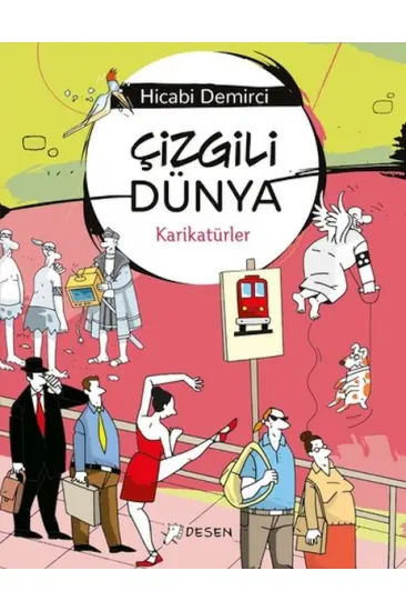 Çizgili Dünya - Karikatürler Çizgili Dünya - Karikatürler