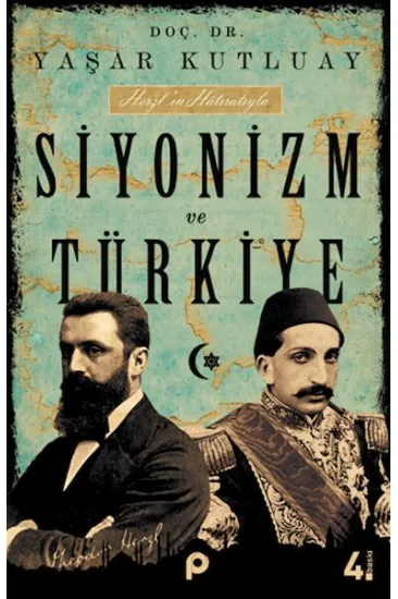 Siyonizm ve Türkiye Siyonizm ve Türkiye