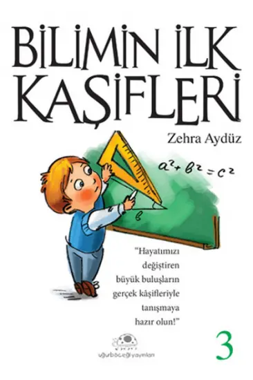 Bilimin İlk Kaşifleri 3 Bilimin İlk Kaşifleri 3