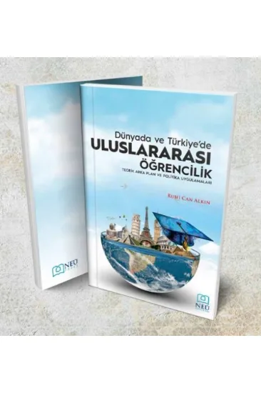 Dünya'da ve Türkiye'de Uluslararası Öğrencilik Dünya'da ve Türkiye'de Uluslararası Öğrencilik