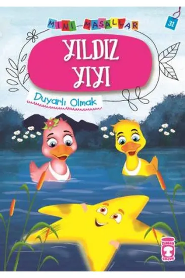 Yıldız Yıyı - Mini Masallar 4 (31) Yıldız Yıyı - Mini Masallar 4 (31)