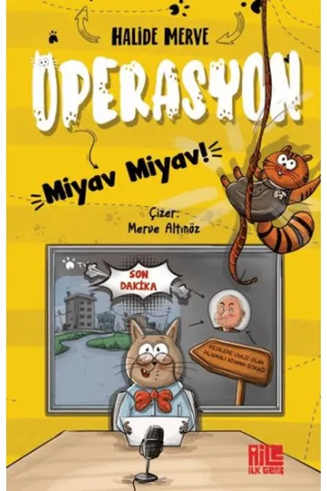 Operasyon Miyav Miyav! Operasyon Miyav Miyav!