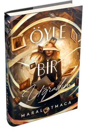 Öyle Bir Uğradım 1 (Ciltli) Öyle Bir Uğradım 1 (Ciltli)